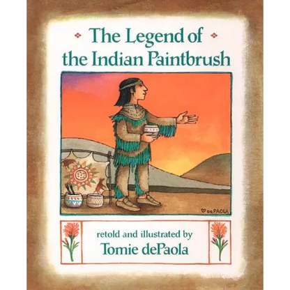 The Legend of the Indian Paintbrush - Paperback