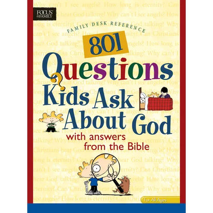 801 Questions Kids Ask about God - Paperback