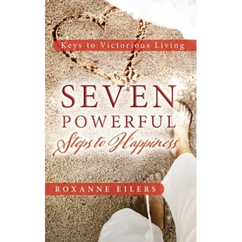 Seven Powerful Steps to Happiness - Paperback