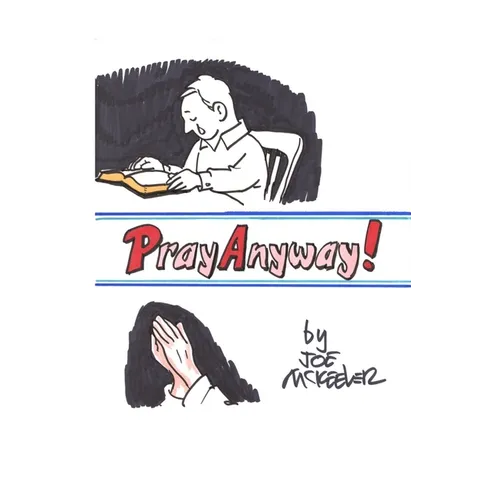 Pray Anyway - Paperback