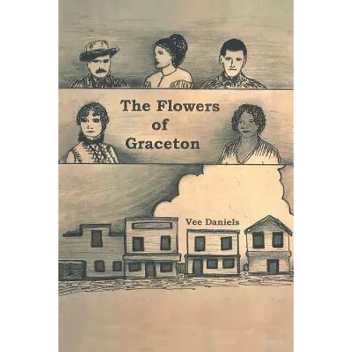 The Flowers of Graceton - Paperback