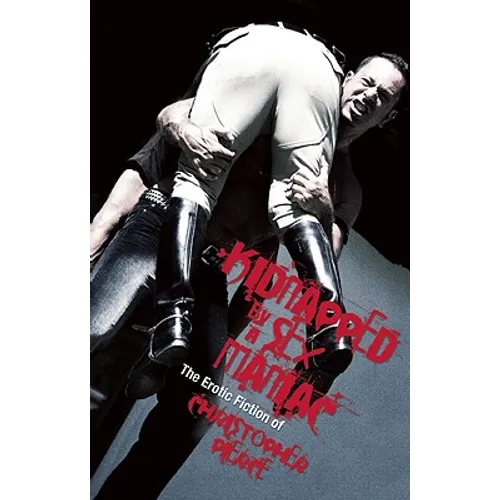 Kidnapped by a Sex Maniac - Paperback