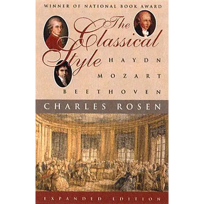 Classical Style: Haydn, Mozart, Beethoven (Expanded) - Paperback