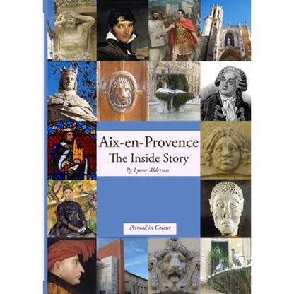 Aix-en-Provence The Inside Story - Paperback
