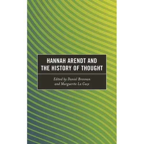Hannah Arendt and the History of Thought - Paperback
