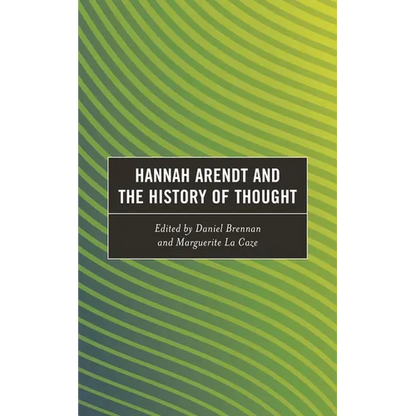 Hannah Arendt and the History of Thought - Paperback