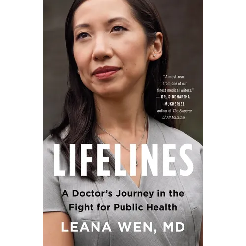 Lifelines: A Doctor's Journey in the Fight for Public Health - Paperback