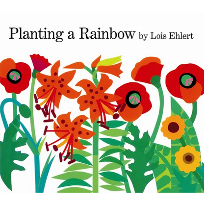 Planting a Rainbow - Paperback