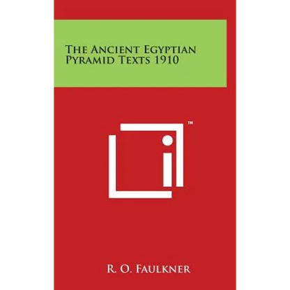 The Ancient Egyptian Pyramid Texts 1910 - Hardcover