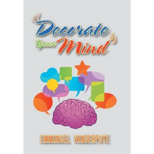"Decorate Your Mind" - Hardcover