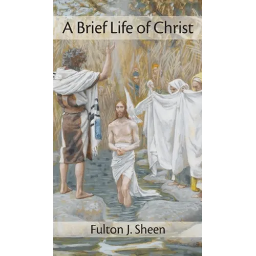 Brief Life of Christ - Hardcover