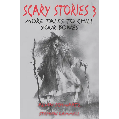 Scary Stories 3: More Tales to Chill Your Bones - Paperback