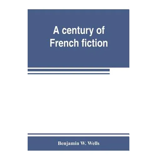 A century of French fiction - Paperback