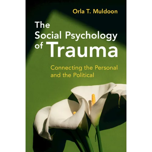 The Social Psychology of Trauma - Paperback