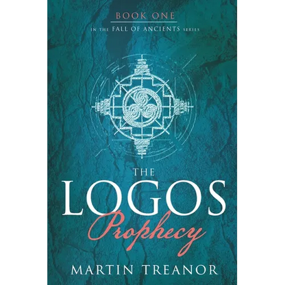 The Logos Prophecy (Fall of Ancients Book 1) - Paperback