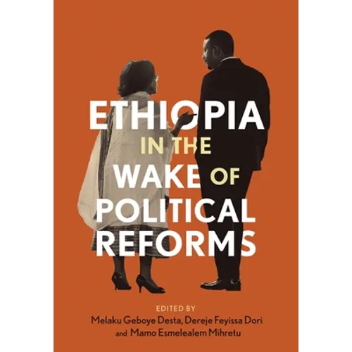 Ethiopia in the Wake of Political Reforms - Hardcover