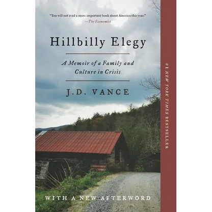 Hillbilly Elegy: A Memoir of a Family and Culture in Crisis - Paperback