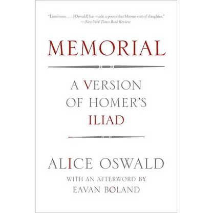 Memorial: A Version of Homer's Iliad - Paperback