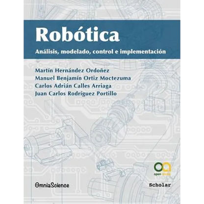 Robótica: Análisis, modelado, control e implementación - Paperback