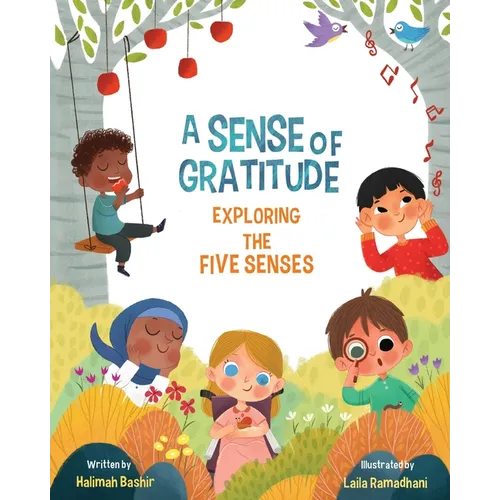A Sense of Gratitude: Exploring the Five Senses - Paperback