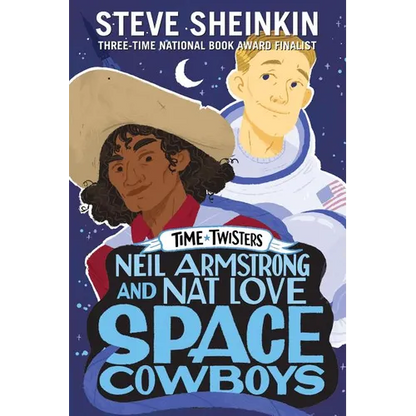 Neil Armstrong and Nat Love, Space Cowboys - Paperback