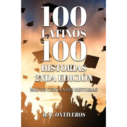 100 Historias 2nda Edición Más de cerca a sus historias - Paperback