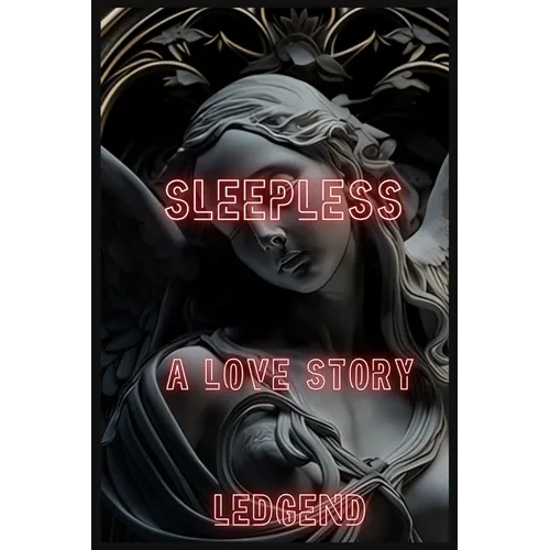 Sleepless a Love Story - Paperback
