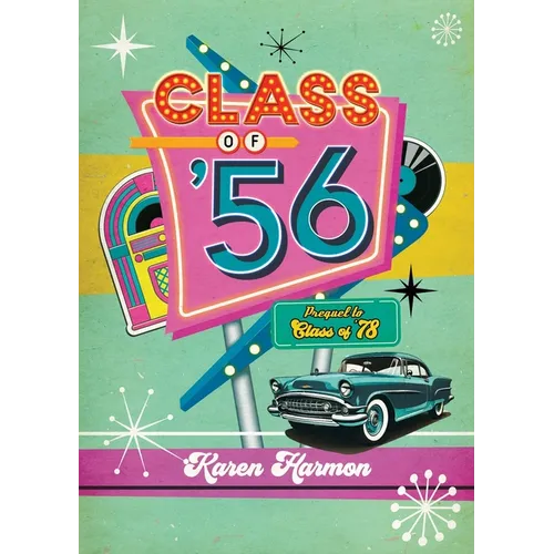 Class of '56 - Paperback