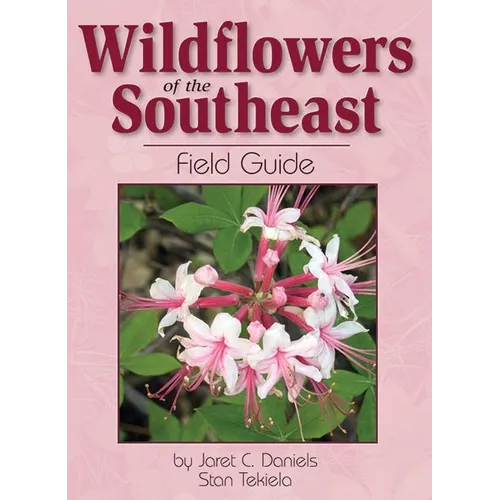 Wildflowers of the Southeast Field Guide - Paperback