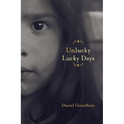 Unlucky Lucky Days - Paperback
