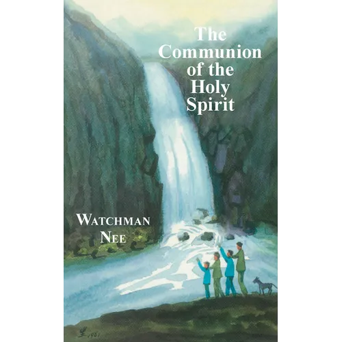 The Communion of the Holy Spirit - Paperback