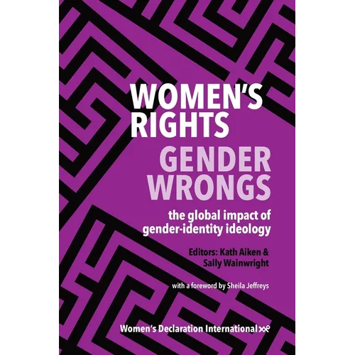 Women's Rights, Gender Wrongs - Paperback