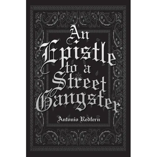 An Epistle to a Street Gangster - Paperback