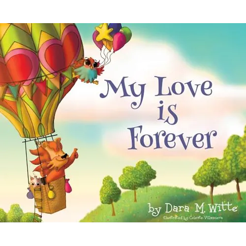 My Love is Forever - Hardcover