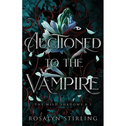 Auctioned to the Vampire: A Dark Fantasy Romance - Paperback