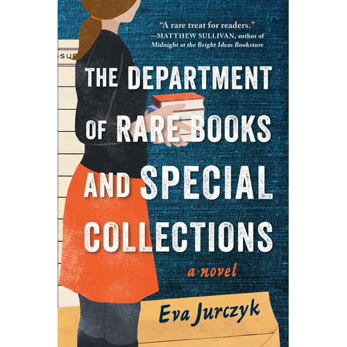 The Department of Rare Books and Special Collections - Paperback