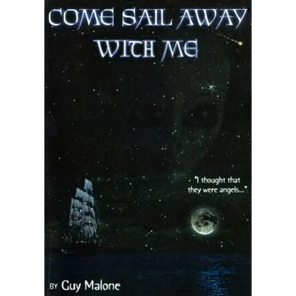Come Sail Away With Me - B&W Edition - Paperback