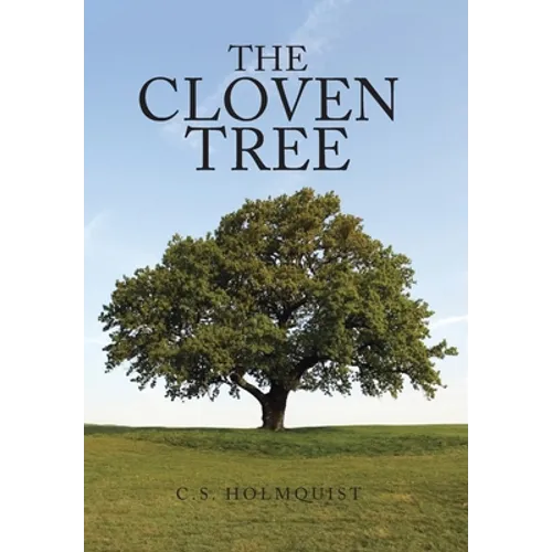The Cloven Tree - Hardcover