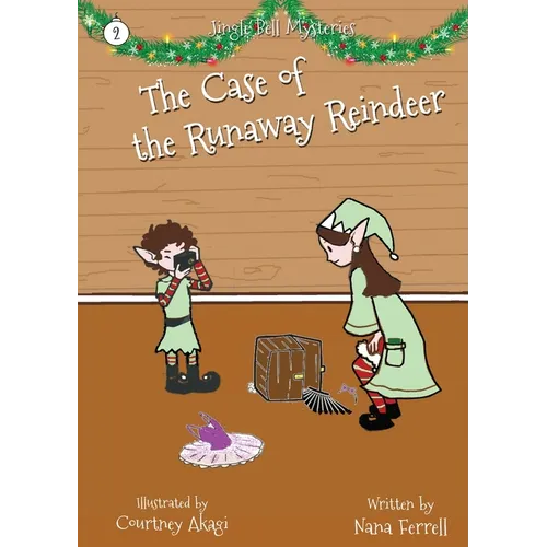 The Case of the Runaway Reindeer - Paperback