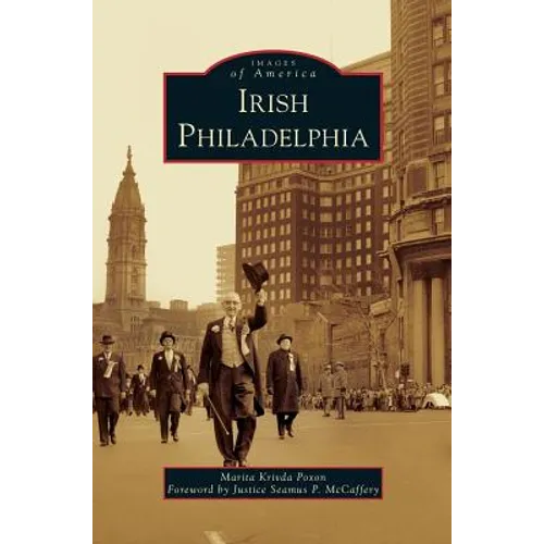Irish Philadelphia - Hardcover