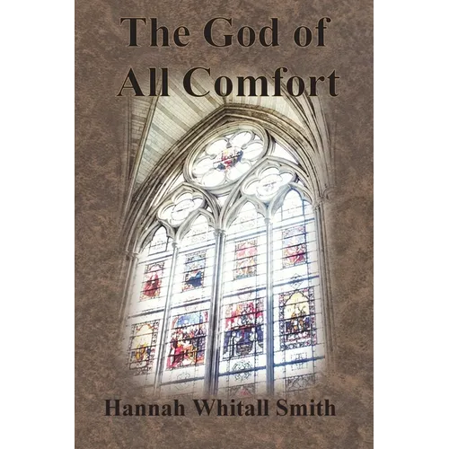 The God of All Comfort - Paperback