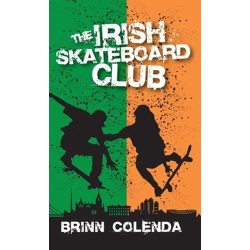 The Irish Skateboard Club - Hardcover