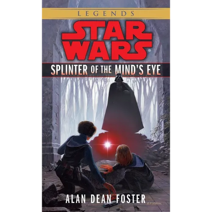 Splinter of the Mind's Eye: Star Wars Legends - Mass Market Paperbound