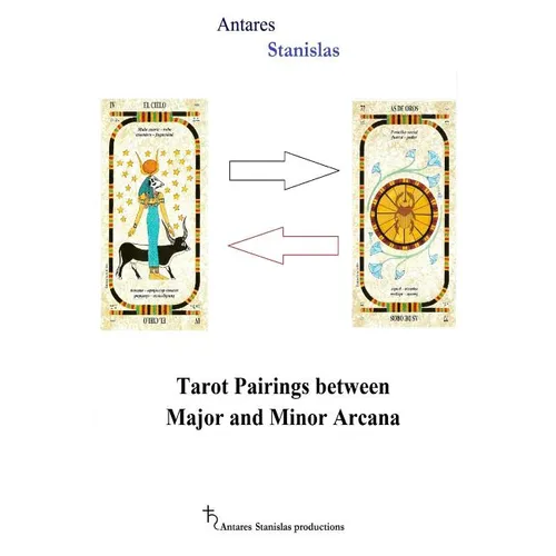 Tarot Pairings between Major and Minor Arcana - Paperback