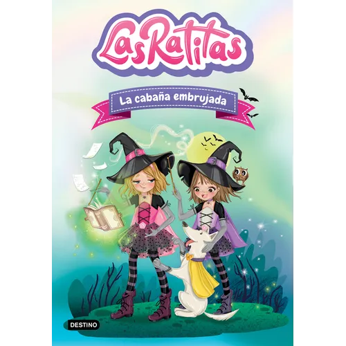 Las Ratitas 9. La Cabaña Embrujada / The Ratitas 9. the Haunted Cabin - Paperback