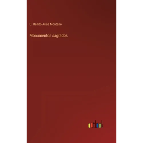 Monumentos sagrados - Hardcover