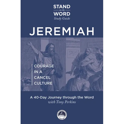 Jeremiah - Courage in a Cancel Culture: A Stand on the Word Study Guide Volume 1 - Paperback