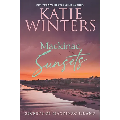 Mackinac Sunsets - Paperback