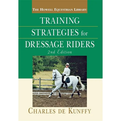 Training Strategies for Dressage Riders - Hardcover