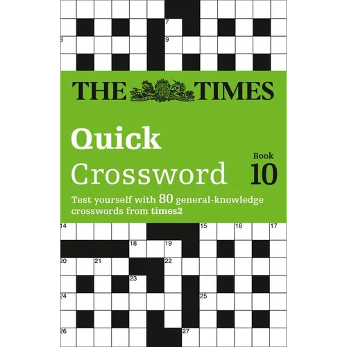 The Times Quick Crossword Book 10: 80 world-famous crossword puzzles from The Times2 - Paperback